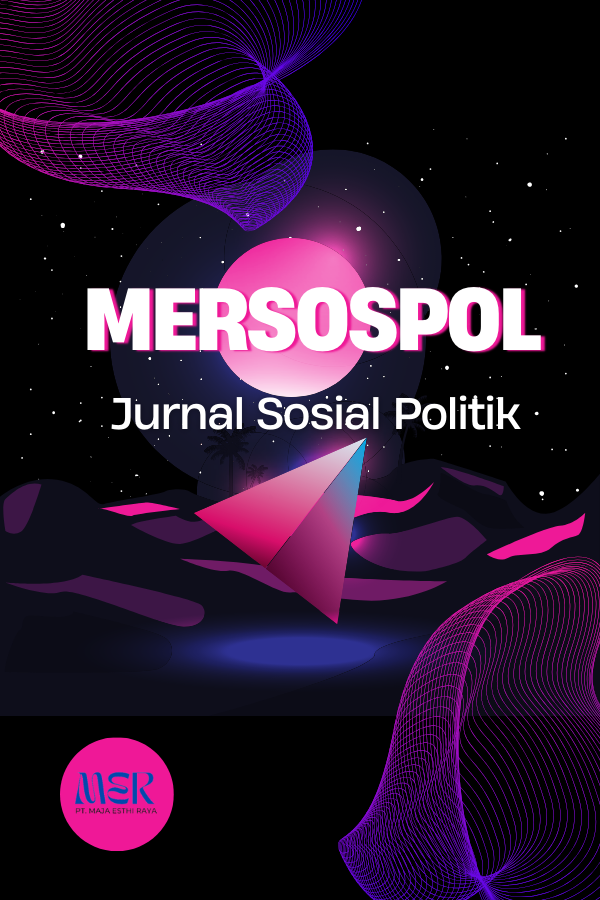 MERSOSPOL: Jurnal Sosial Politik